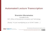Automated Lecture Transcription at OCW Consortium Global Meeting 2009