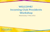 IC12 - Incoming Club Presidents Workshop