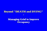 Beyond Death And Dying