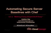 Automating secure server baselines with Chef