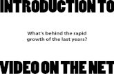 Introduction To Video On The Net