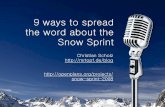 9 ways to spread the word about the Snow Sprint