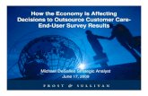 How the Economy is Affecting Decisions to Outsource Customer Care -- End-User Survey Results