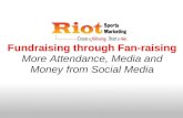 Getting More Attendance, Media and Money through Social Media