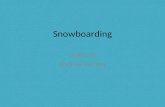 0848110 Snowboarding: The Passion of the winter