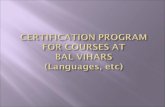Certification Program for Language Courses at Bal Vihars  - Pandit Ramdheen Ramsamooj (s08c-5)