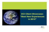 DCI Client Showcase:  "Best New Experiences in 2010"