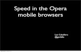 Speed in the Opera mobile browsers