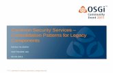 Common Security Services. Consolidation patterns for legacy components - Stefan Vladov
