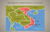 Independence in vietnam