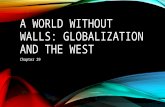 His 102 ch 29 a world without walls--globalization and the west