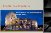 His 101 chapter 5 & chapter 6 the civilization and transformation of rome