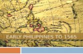 Hist2   3 early philippines to 1565