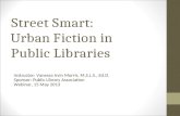Street Smart: Urban Fiction in Public Libraries