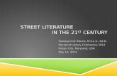 Street Literature in the 21st Century