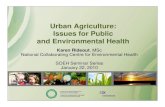 Urban Agriculture: Issues for Public and Environmental Health