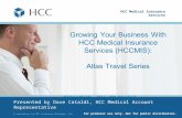 Growing Your Business With HCC Medical Insurance Services: Atlas Travel Series