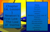 Chapter 14, Lesson 1- Newton's First Law
