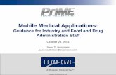 Presentation - Mobile Medical Applications Guidance for Industry and Food and Drug Administration Staff 131029