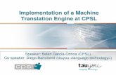 2011 Tekom Wiesbaden: Implementation of a machine translation engine at CPSL