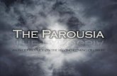 The Parousia - How to study bible prophecy