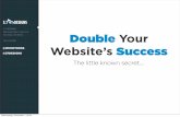 Double Your Website’s Success