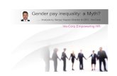 Gender pay inequality: a myth? ...... Analysis by Sanjay Kapoor,Director & CEO - Iris-Corp
