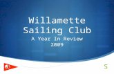 Willamette Sailing Club October 2009 Presentation