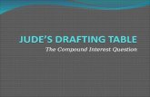 Jude’S Drafting Table   The Compound Interest Question