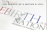The Rebirth of a Nation & You!