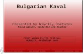 Bulgarian kaval  by Nikolay Doktorov