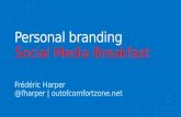 Social Media Breakfast - Wwhat a Technical Evangelist can tell you about personal branding