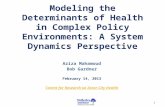 Modeling the Determinants of Health in Complex Policy Environments: A System Dynamics Perspective