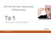 Writing Tip--Write Great Topic Sentences