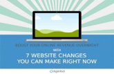 7 Simple Website Changes To Boost Your Revenue Overnight