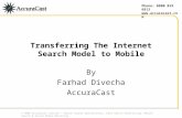 Transferring The Internet Search Model to Mobile