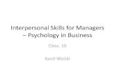 Interpersonal Skills for Managers – Psychology in Business - Class 10. - Negotiations