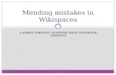 Mending Mistakes In Wikispaces