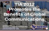 TIA 2012 Promotes the Benefits of Global Communications  (Slides)
