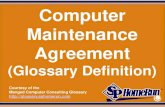 Computer Maintenance Agreement (Glossary Definition) (Slides)