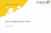 Future Challenges for TYPO3