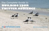 The Complete Guide to Building Your Twitter Audience