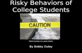 Risky Behaviors of College Students