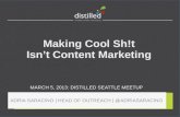 Making Cool Sh!t Isn't Content Marketing