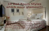 Bed Room Styles which will Ooze Glamour