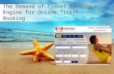 The demand of travel booking engine for online ticket booking