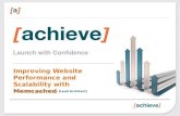 Improving Website Performance with Memecached Webinar | Achieve Internet