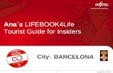 Ana´s LIFEBOOK4Life Tourist Guide for Insiders: Barcelona