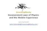 Inconvenient Laws Of Physics