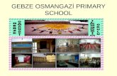Gebze osmangazi primary school